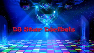DJ Star’Décibels à Besançon