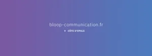 Bloop communication à Marquise