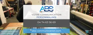 ABS Communication – Enseigne, logo, devanture, covering – Roanne Thizy à Roanne