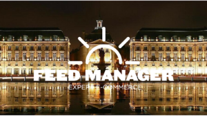 Feed Manager à Bordeaux